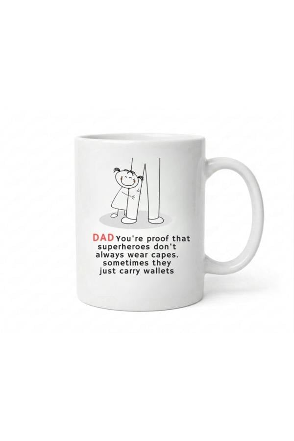 Dyzi Dad Superhero Mug Proof Superheroes Dont Always Wear Capes Ceramic Cup