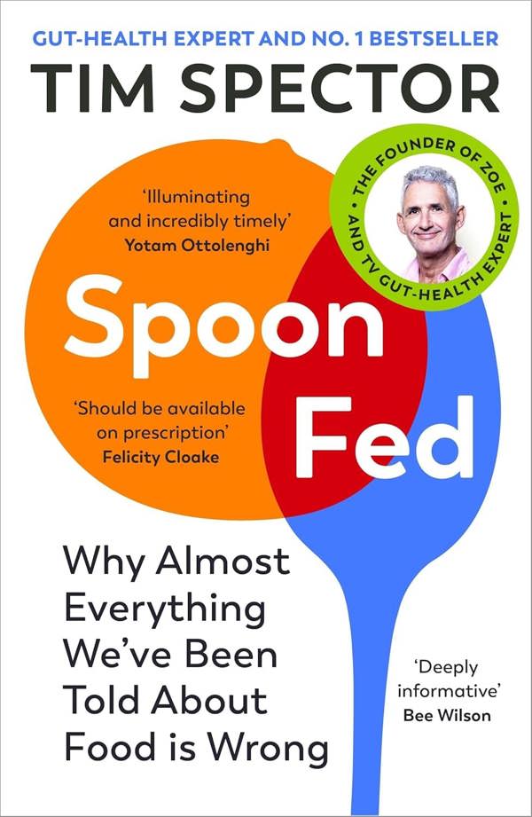 Tim Spector 3 Books Collection Set (Food For Life, Spoon-Fed and The Diet Myth)