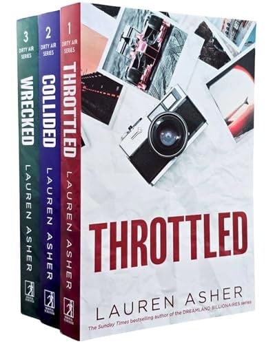 The Dirty Air Series Book 1-3 By Lauren Asher 3 Book Set Throttled, Collided, Wrecked