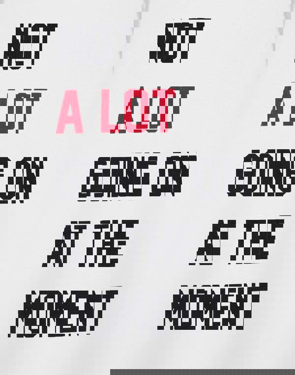 Show Me The Merch Womens White Not A Lot Going On Short Sleeved T-Shirt