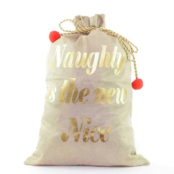 Large Hessian Santa Sack with Naughty Is The New Nice Message for Christmas Gift Storage image 1