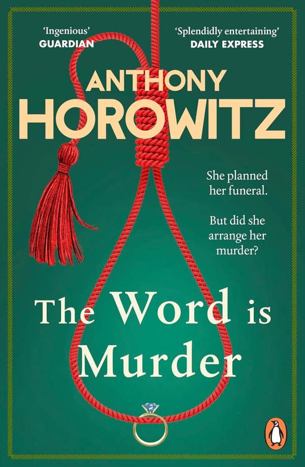 Anthony Horowitz 3 Books Collection Set (The Sentence is Death, The Word is Murder, Magpie Murders)