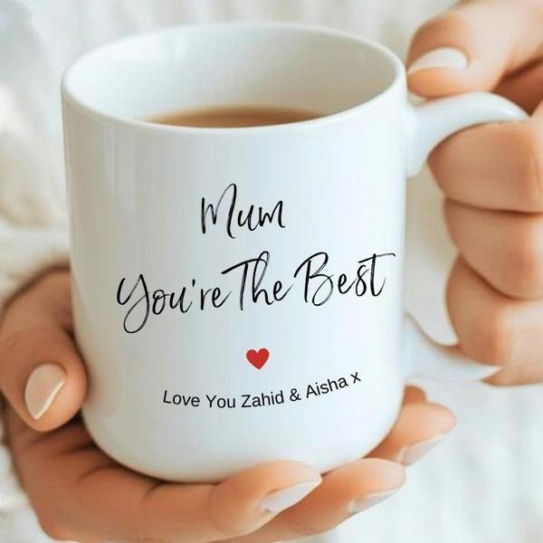 Personalised Mum You're the Best Mug