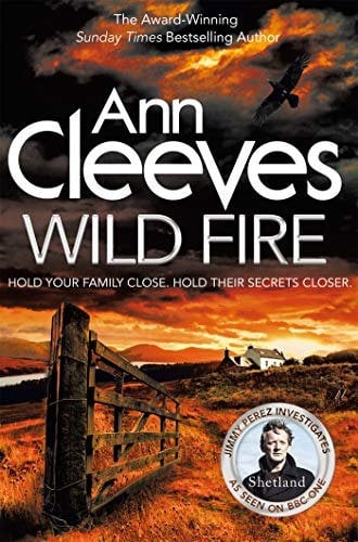 Pan Books Wild Fire (Shetland Series Book 8) by Ann Cleeves