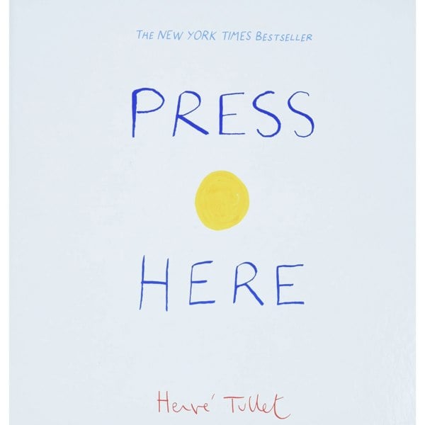 Press Here: Herve Tullet: 1 (Press Here by Herve Tullet)