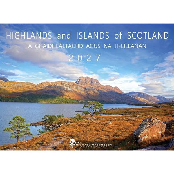 Michael MacGregor, Highlands and Islands of Scotland Calendar 2027, Wall Calendars, Month To View, Travel, Gift