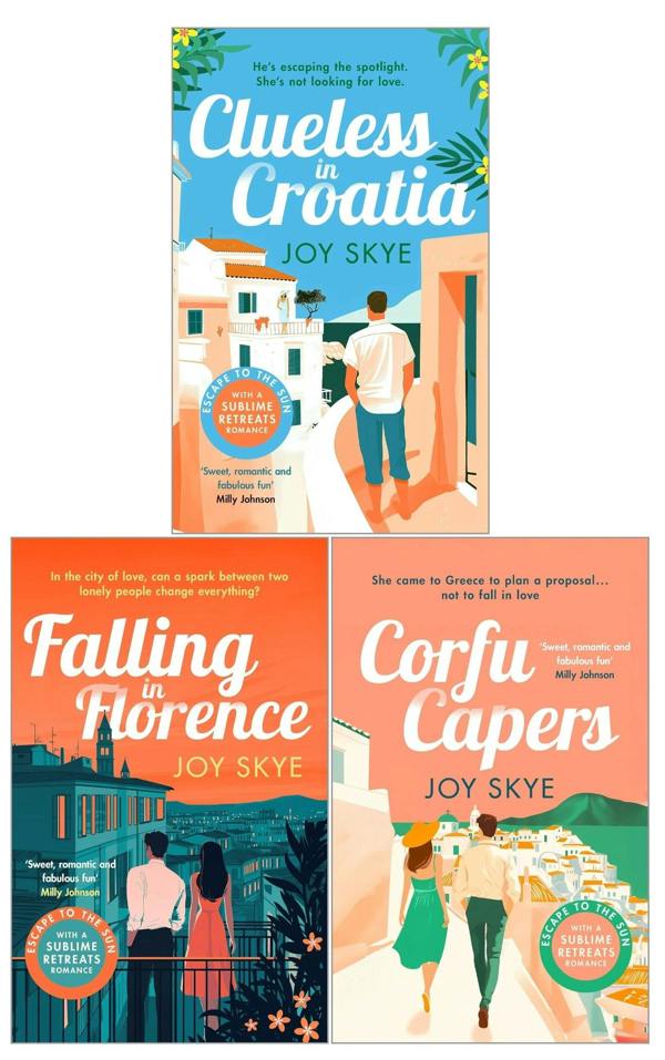 Sublime Retreats Romances 3 Books Collection Set by Joy Skye (Corfu Capers, Clueless in Croatia, Falling in Florence)