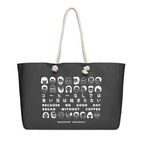 Anchor & Crew GUSTATORY Originals Because No Good Day... Oversized Weekender Tote Bag