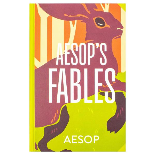 Aesop's Fables by Aesop (Deluxe Hardback Sprayed Edge Edition)