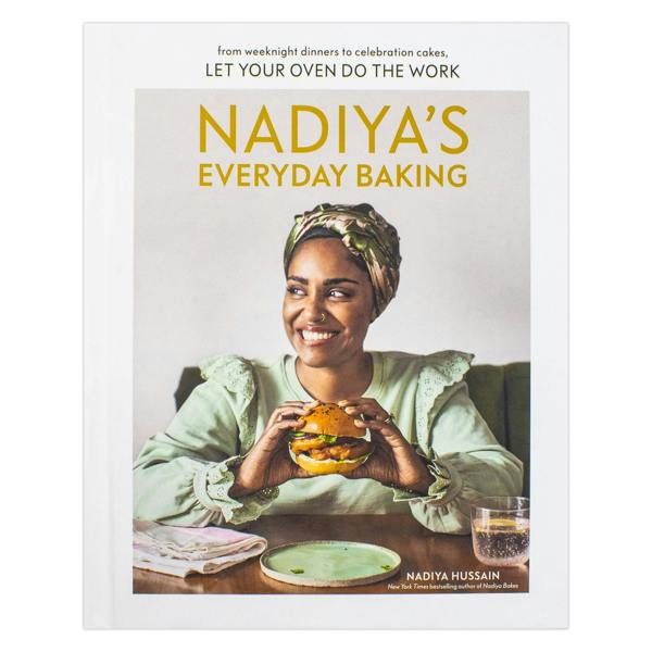 Nadiya's Everyday Baking: From Weeknight Dinners to Celebration Cakes, Let Your Oven Do the Work