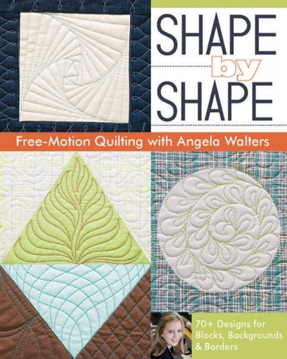 Shape by Shape - Angela Walters