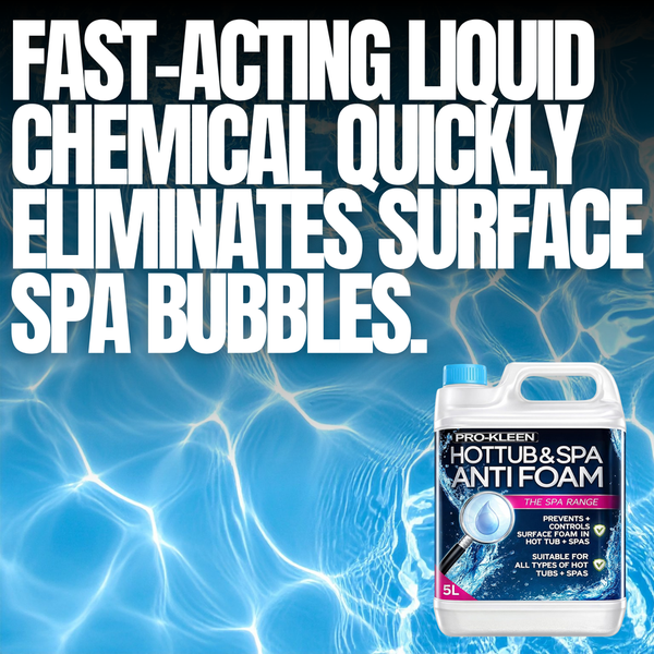 ProKleen Pro-Kleen Hot Tub & Spa Anti Foam for All Hot Tubs & Spas-Easy to Use 5L, Clear (5 Litres)
