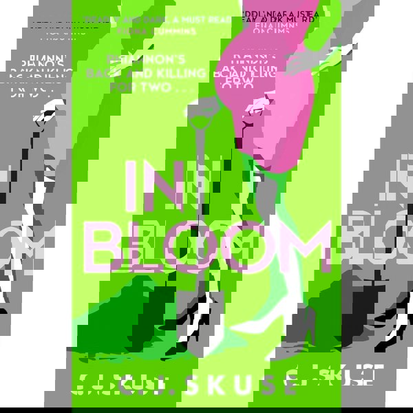 Sweetpea Series 5 Books Collection Set By C. J. Skuse (Sweetpea, In Bloom, Dead Head, Thorn in my Side and The Bad Seeds)