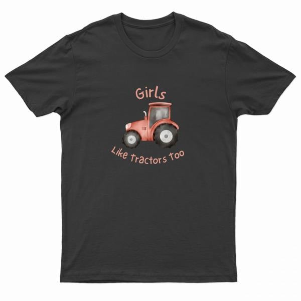 Kids "GIRLS LIKE TRACTORS TOO" Printed T-Shirt