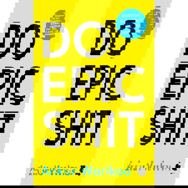 Do Epic Shit by Ankur Warikoo