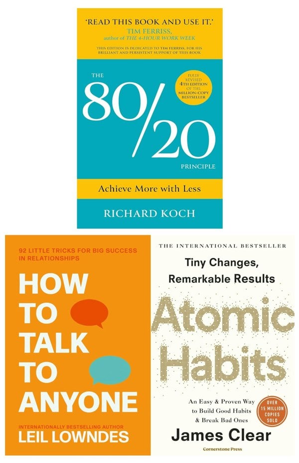 The 80/20 Principle, Atomic Habits, How to Talk to Anyone 3 Book Set