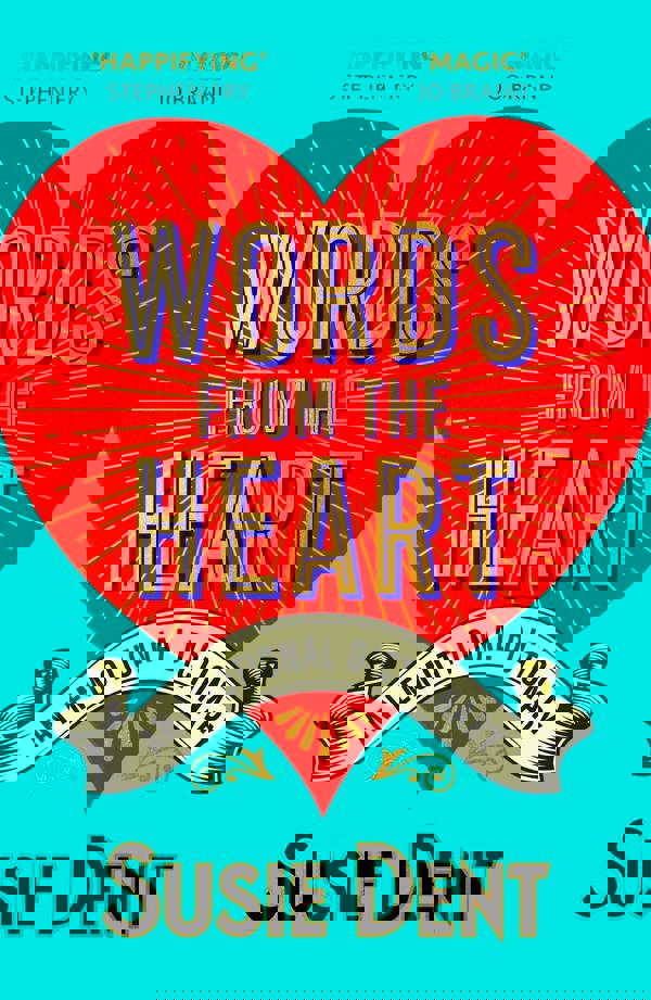 Words from the Heart: An Emotional Dictionary by Susie Dent