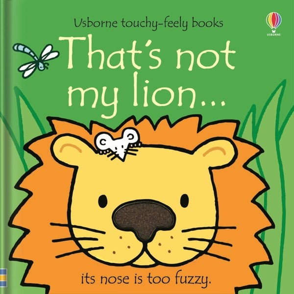 Usborne Touchy Feely That's Not My Lion by Fiona Watt