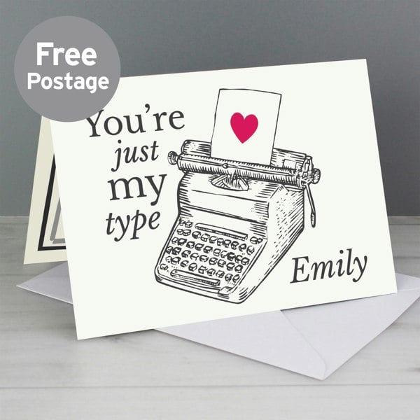 Personalised Memento Company Personalised Just My Type Valentines Card