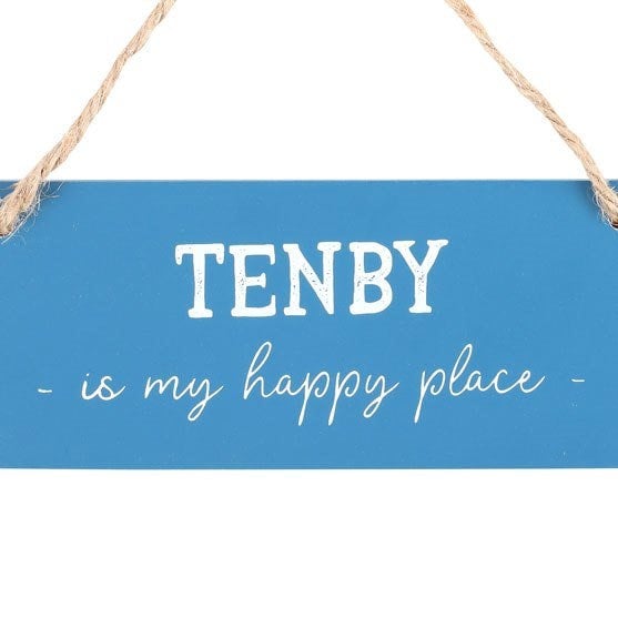 Serano Tenby is My Happy Place Hanging Sign