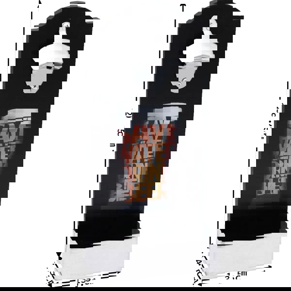 Maison des Cadeaux “Save Water Drink Beer” Bottle Opener