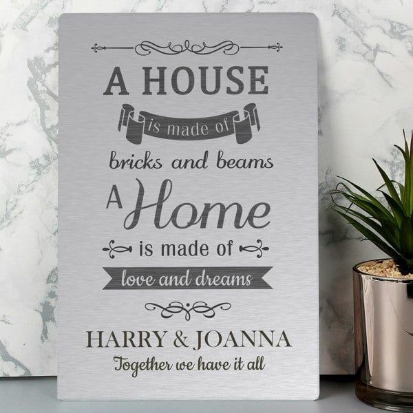 Personalised Memento Company Personalised 'A House Is Made Of...' Metal Sign