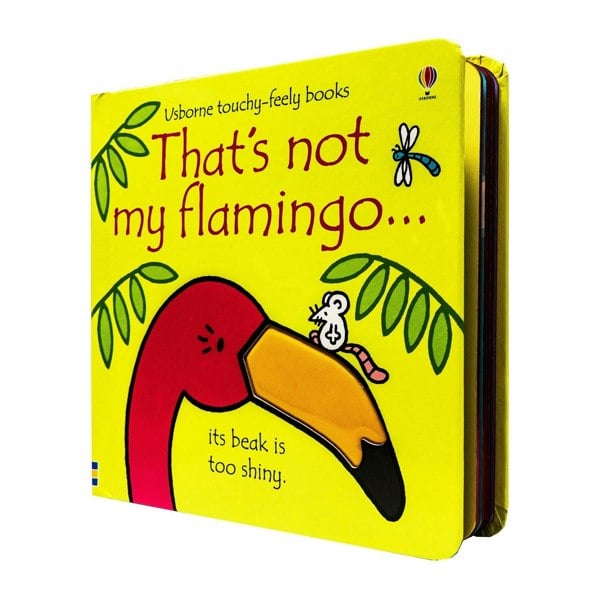 Thats Not My Flamingo (Touchy-Feely Board Books)