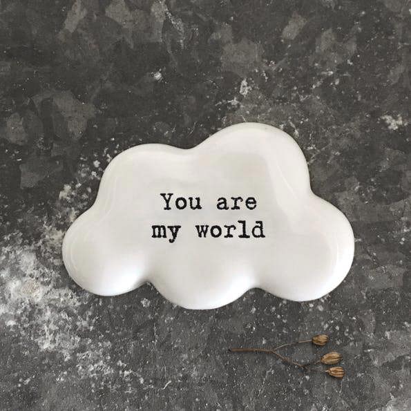 Porcelain Cloud Token “You Are My World” – Small Sentimental Keepsake