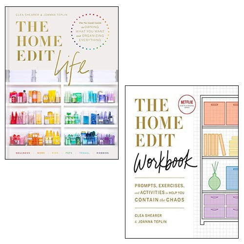 The Home Edit Life & The Home Edit Workbook By Clea Shearer and Joanna Teplin 2 Books Collection Set