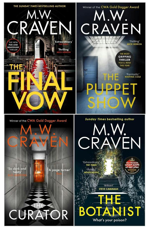 Washington Poe Series 4 Books Collection Set By M W Craven (The Puppet Show, The Curator, The Final Vow, The Botanist)