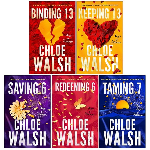 Boys of Tommen 5 Book Set By Chloe Walsh Binding 13, Keeping 13, Saving 6, Redeeming 6 & Taming 7