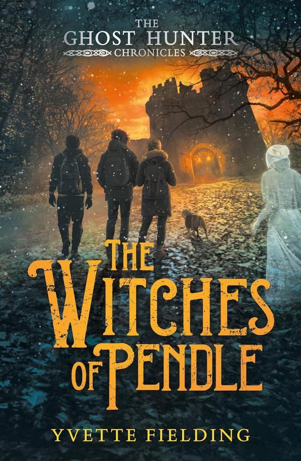 The Ghost Hunter Chronicles 4 Books - Yvette Fielding(The House In The Woods, The Ripper Of Whitechapel, The Witches Of Pendle, The Vampire Of Whitby)