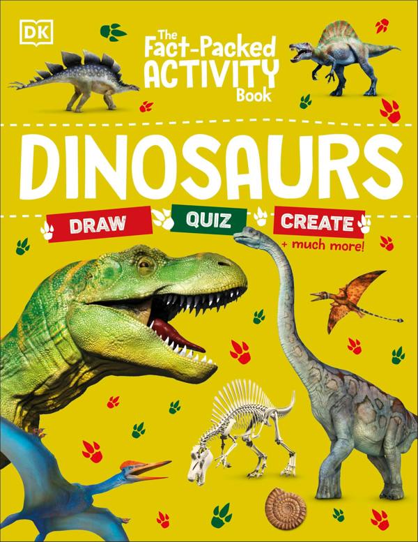The Fact-Packed Activity Book: Dinosaurs by DK