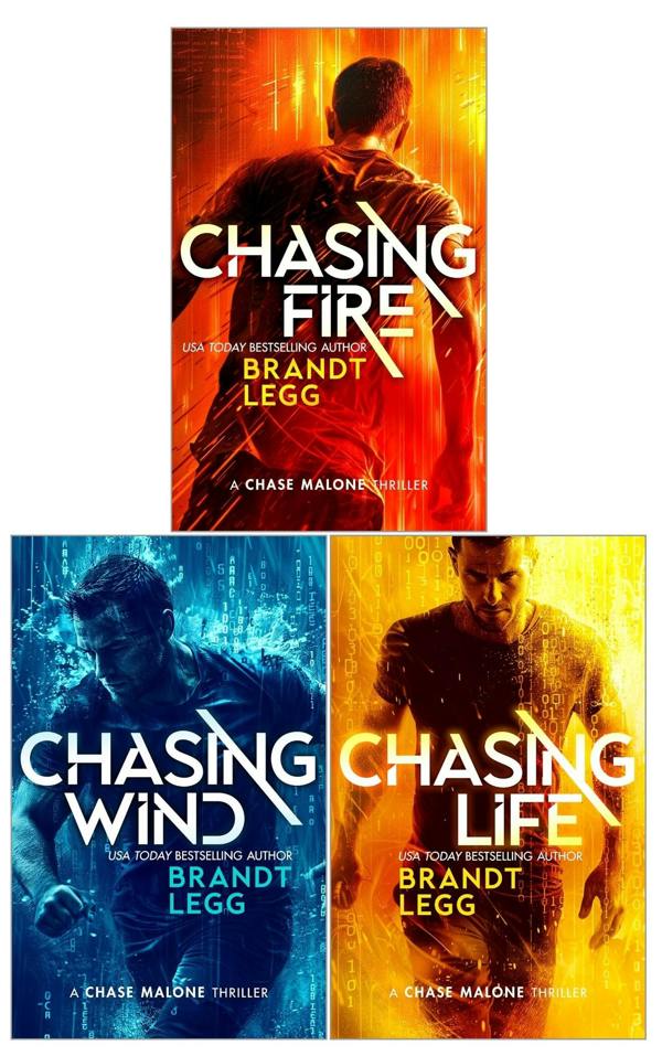 Chase Malone Thrillers Series 3 Books Collection Set by Brandt Legg (Chasing Fire, Chasing Wind, Chasing Life)