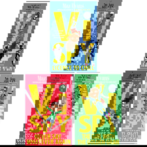 Vi Spy Series by Maz Evans 3 Books Collection Set (Licence to Chill, Never Say Whatever Again, The Girl with the Golden Gran)