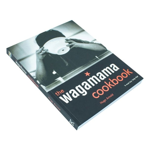 Kyle Cathie The Wagamama Cookbook by Hugo Arnold