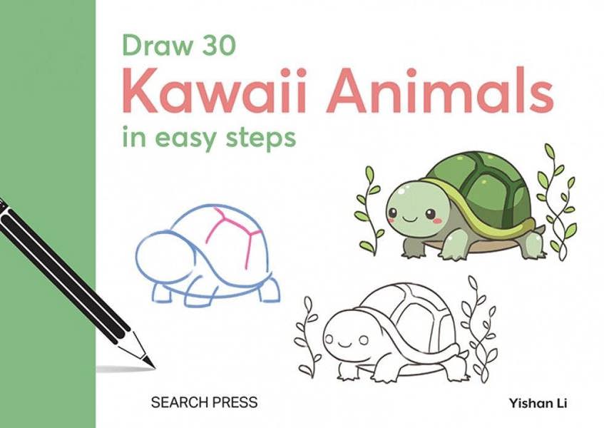 Draw 30: Kawaii Animals