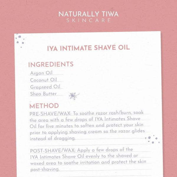 Naturally Tiwa Skincare IYA Intimate Shave Oil 30ml Reduces redness, irritation, itching and razor bumps, Ingrown hairs.