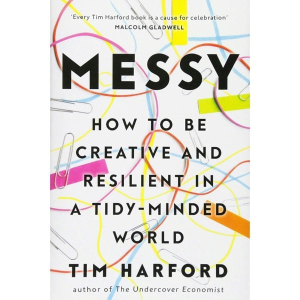 Tim Harford 3 Book Set Messy, Fifty Things that Made the Modern Economy, The Undercover Economist