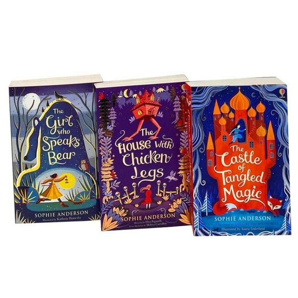 Sophie Anderson 3 Books Set (The House with Chicken Legs, The Girl Who Speaks Bear & More)