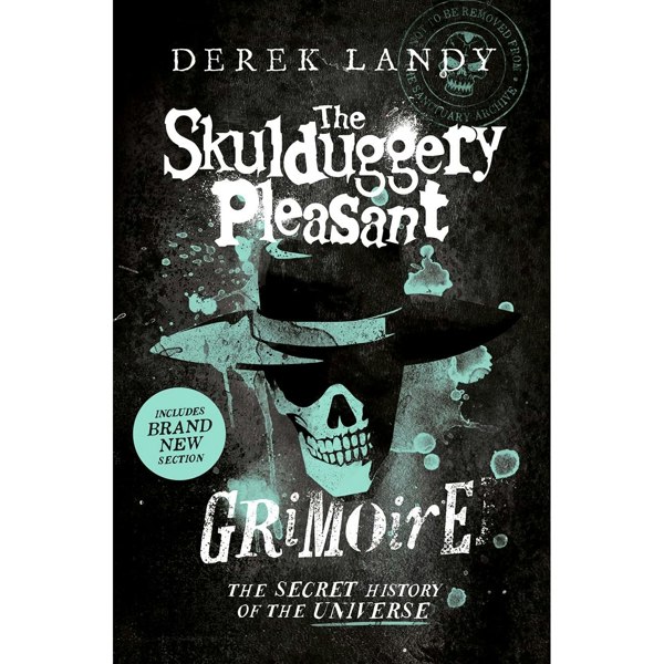 The Skulduggery Pleasant Grimoire: The perfect companion for all Skulduggery fans with bonus content