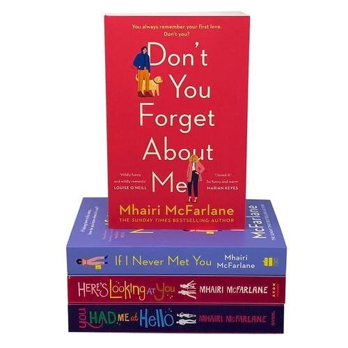 Mhairi Mcfarlane 4 Book Set - If I Never Met You You Had Me At Hello Dont You Forget A..