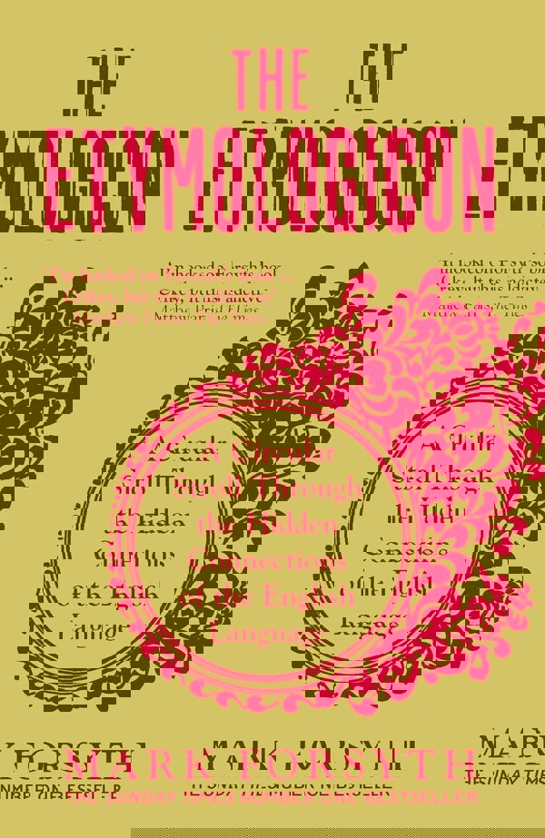 Mark Forsyth 3 Books Collection Set (The Etymologicon, The Elements of Eloquence & Horologicon) (New Covers)