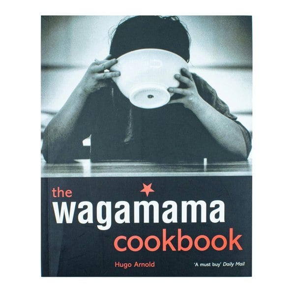 Kyle Cathie The Wagamama Cookbook by Hugo Arnold