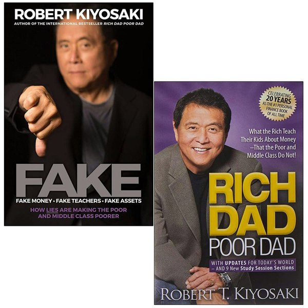 FAKE: Fake Money, Fake Teachers, Fake Assets & Rich Dad Poor Dad By Robert T. Kiyosaki 2 Book Set 