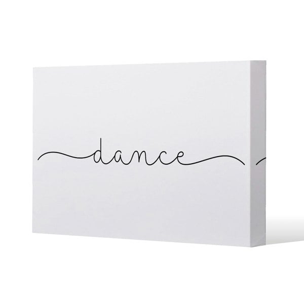 Benjamin Tate Design Text Dance Slim Style Canvas Print  75x100cm , 15mm Slim Real wood.