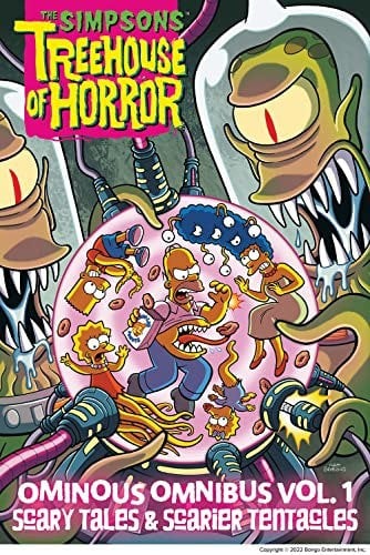 The Simpsons Treehouse of Horror Ominous Omnibus Vol. 1 | Scary Tales and Scarier Tentacles – Graphic Novel Horror Comedy Collection