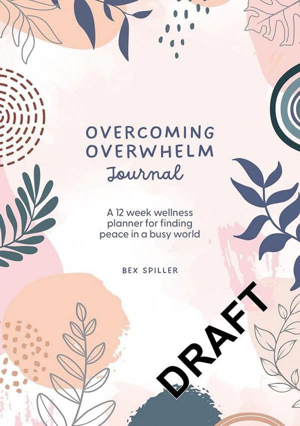 Overcoming Overwhelm Journal