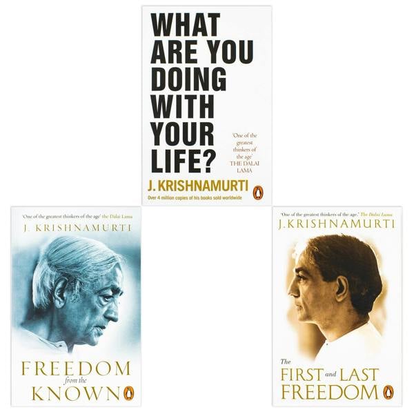 J Krishnamurti Finding Inner Freedom 3 Books Collection Set (Freedom from the Known, The First and Last Freedom, What Are You Doing With Your Life?)