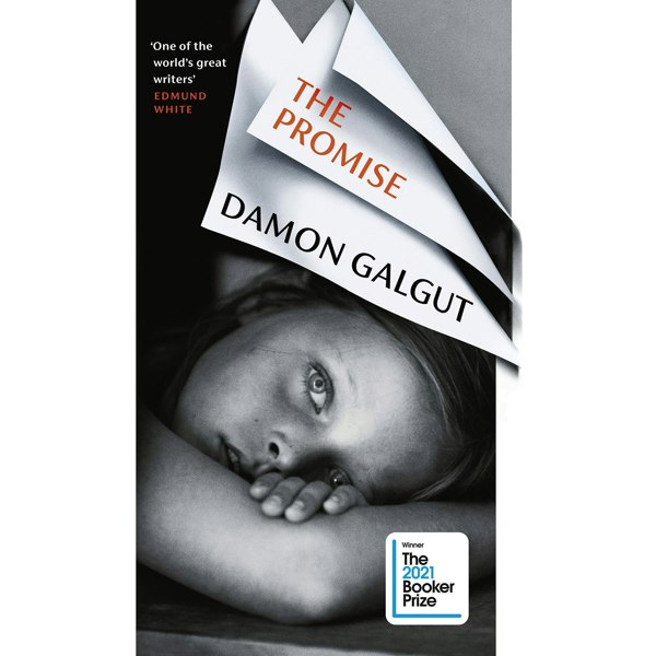 Chatto & Windus The Promise: WINNER OF THE BOOKER PRIZE 2021 by Damon Galgut